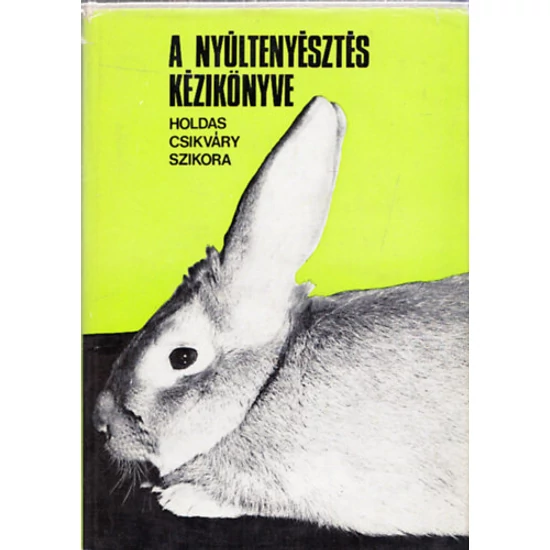 A nyúltenyésztés kézikönyve