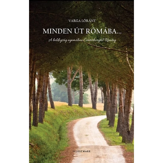 Minden út Rómába...