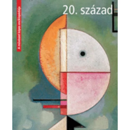 Violetta Farina- A művészet képes enciklopédiája 20.század