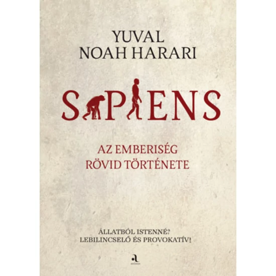 Yuval Noah Harari- Sapiens Az emberiség rövid története
