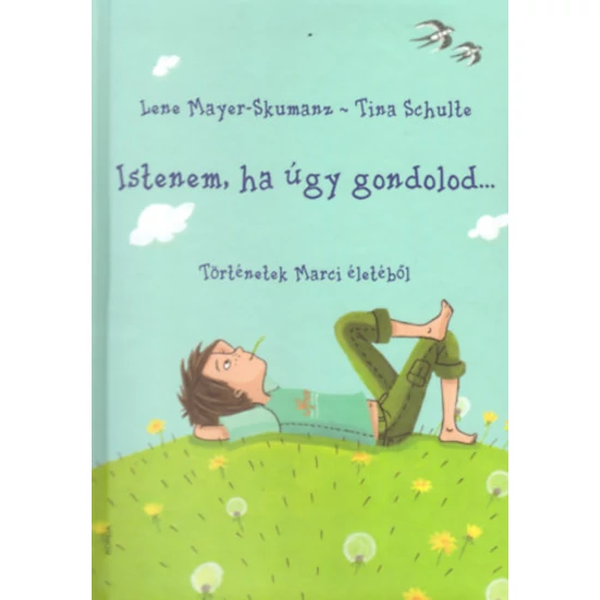 Istenem,ha úgy gondolod...