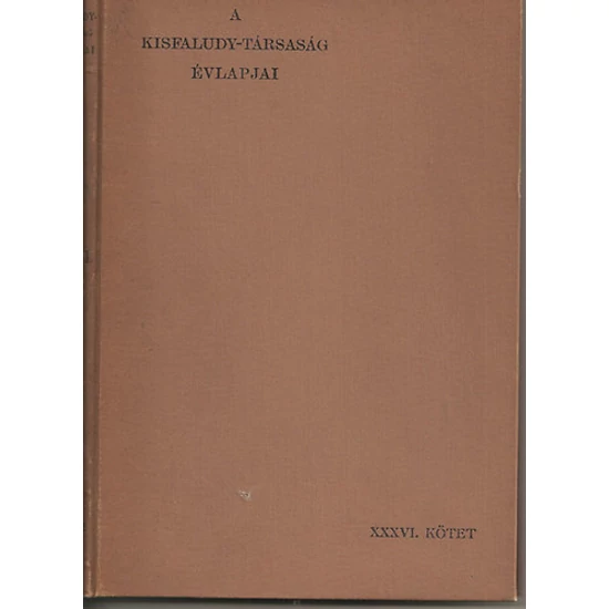 A Kisfaludy-Társaság évkönyvei 1905-1906