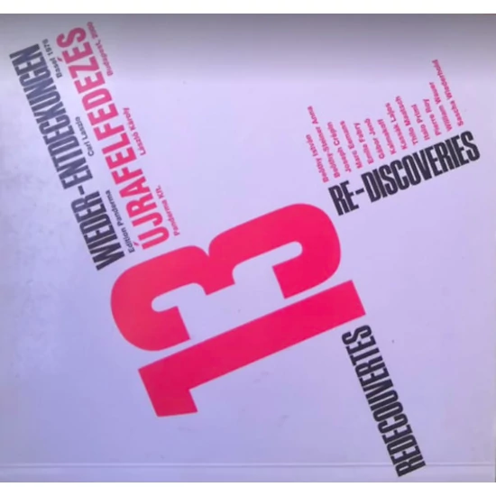 13 újrafelfedezés