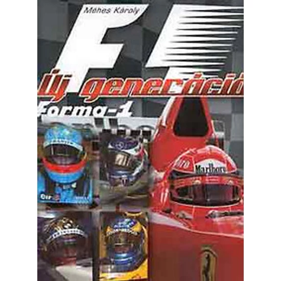 Új generáció-  Forma 1