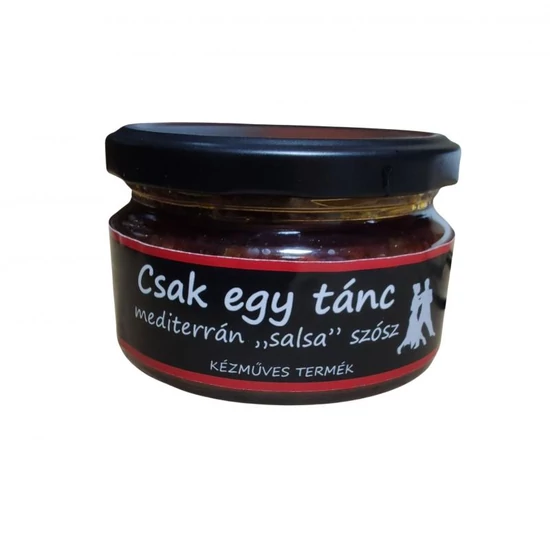 Csak egy tánc - mediterrán "salsa" szósz 200 g