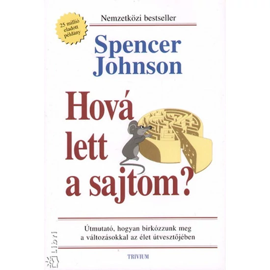 Hová lett a sajtom 