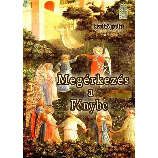Megérkezés a fénybe