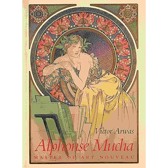 Alphonse Mucha. Master of Art Nouveau.